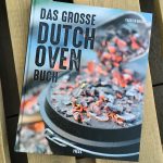 Das große Dutch Oven Buch von Carsten Bothe