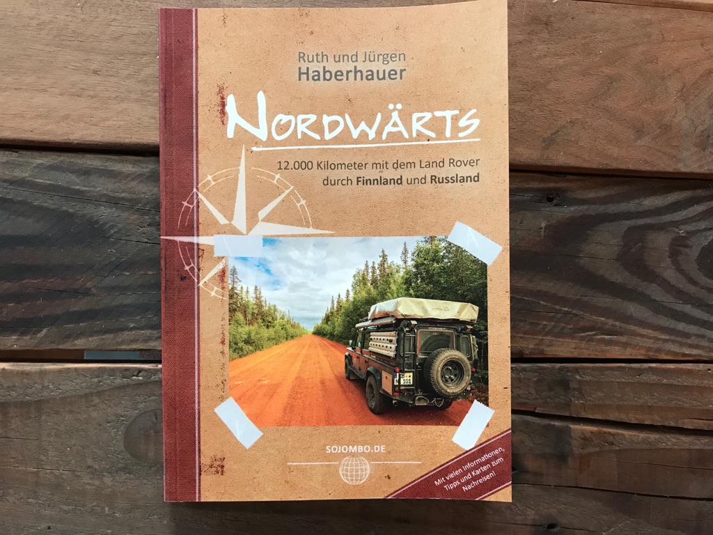 Nordwärts - 12.000 Kilometer mit dem Land Rover durch Finnland und Russland