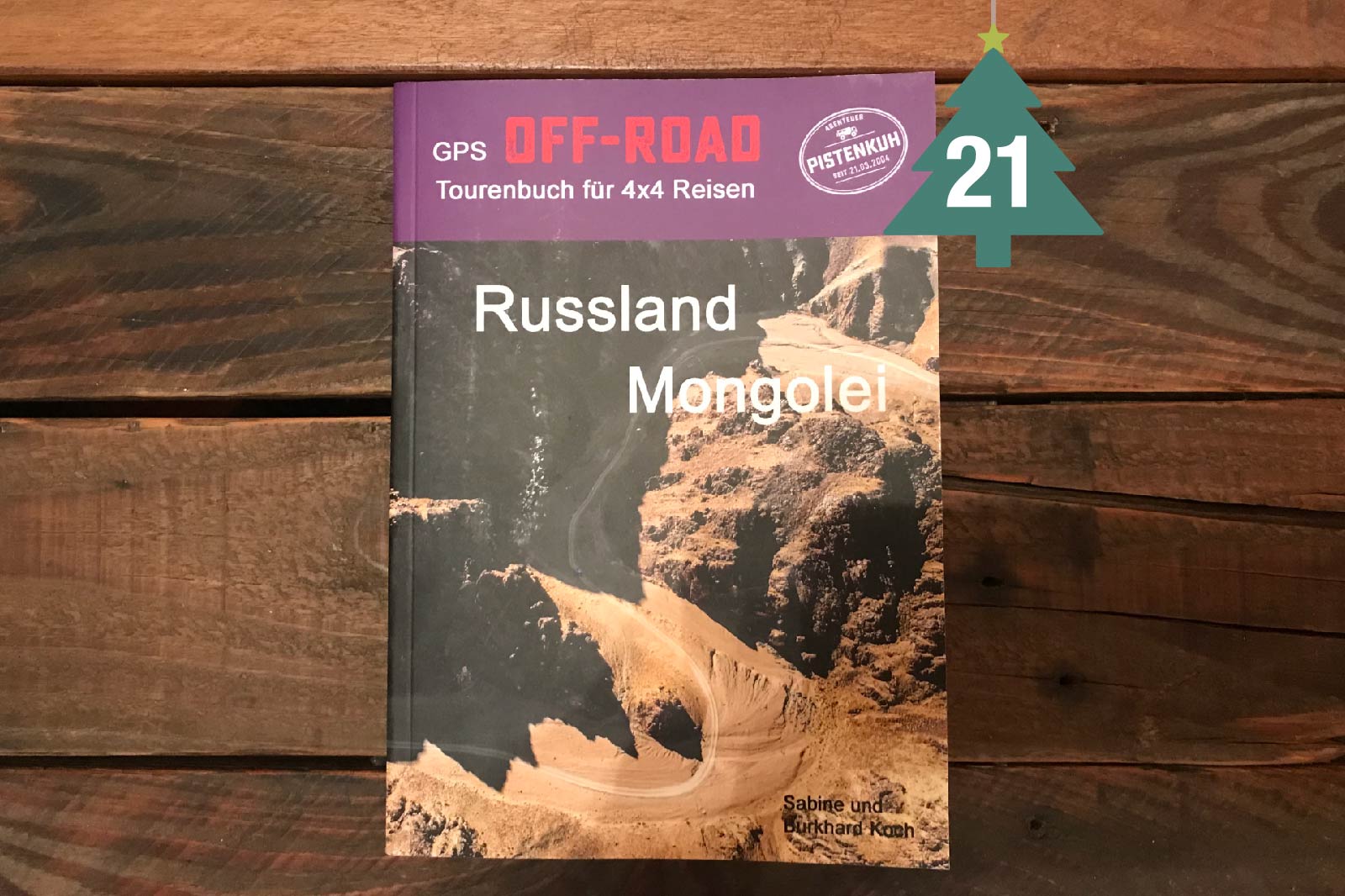 Pistenkuh Offroad-Tourenbuch Russland Mongolei