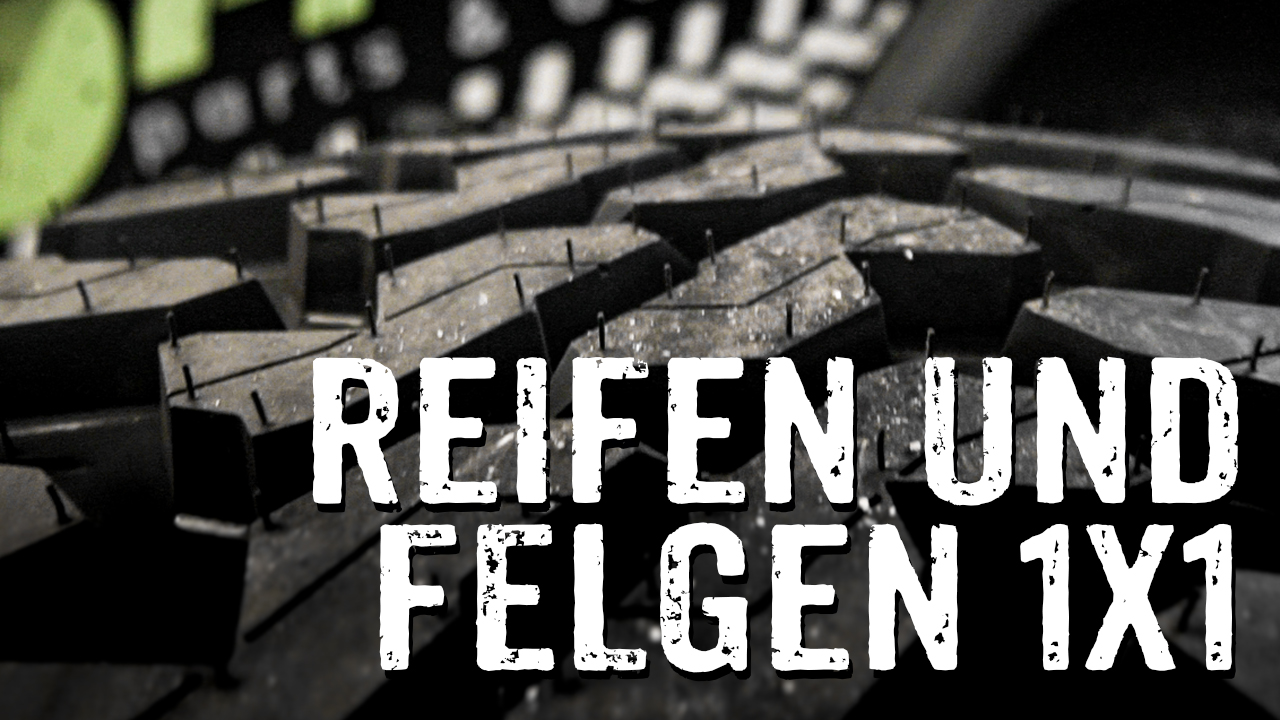 Reifen und Felgen 1x1 - 4x4PASSION #237