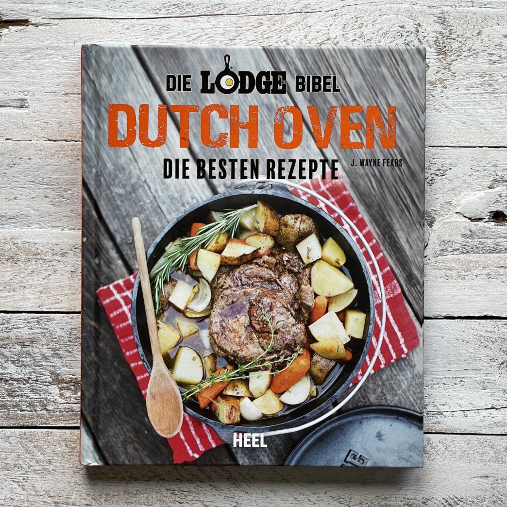 Buch Lodge Bibel - Dutch Oven die besten Rezepte