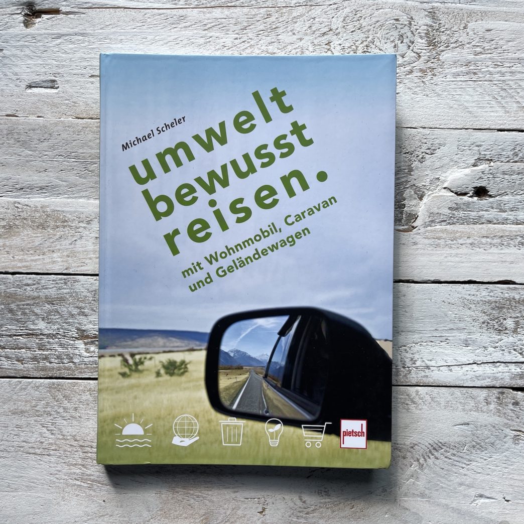 Buchvorstellung Umweltbewusst Reisen Michael Scheler