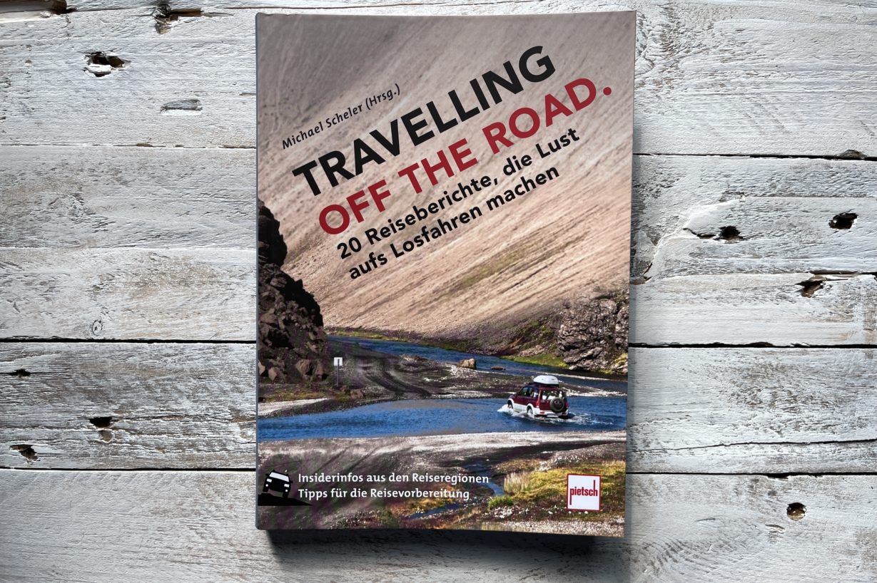 Buchvorstellung: Travelling of the road – 20 Reiseberichte, die Lust aufs Losfahren machen
