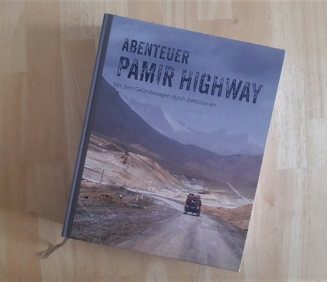 ABENTEUER PAMIR HIGHWAY - Mit dem Geländewagen durch Zentralasien