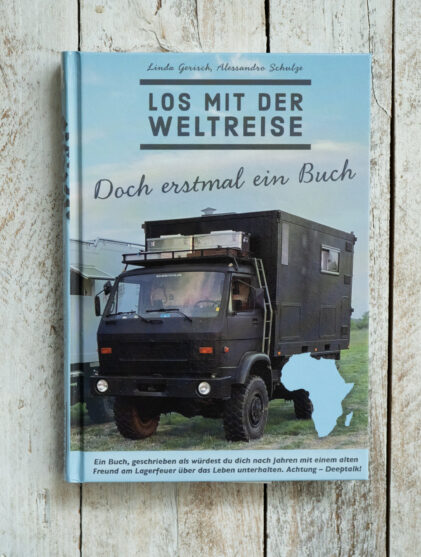 Los mit der Weltreise oder doch erst ein Buch