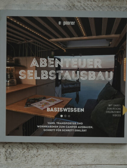 Titelbild Explorer Abenteuer Selbstausbau