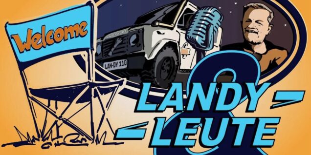 Landy & Leute - Der 4x4-Podcats