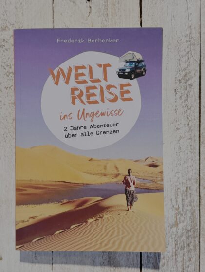 Buchvorstellung Weltreise ins Ungewisse