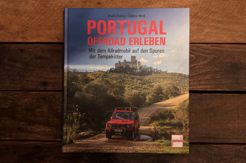 Portugal Offroad erleben - Mit dem Allradmobil auf den Spuren der Tempelritter