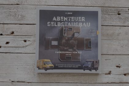 Explorer Magazin - Abenteuer Selbstausbau 3