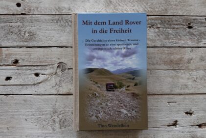 Buch Mit dem Land Rover in die Freiheit