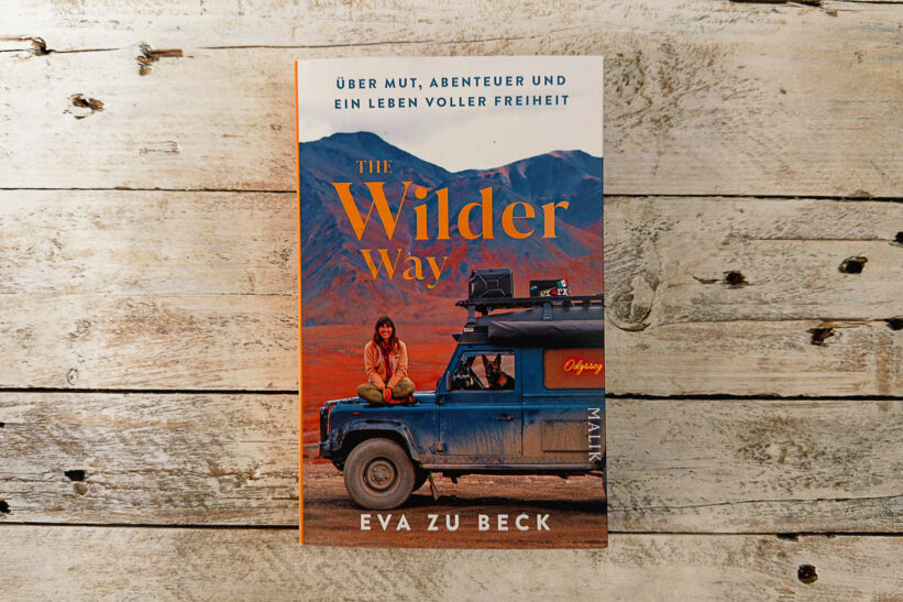 The Wilder Way von Eva zu Beck
